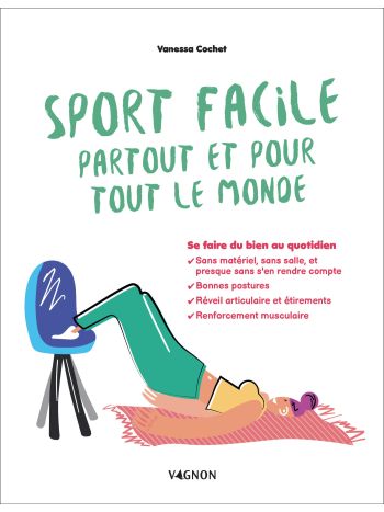 Sport facile partout et pour tout le monde